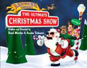 The Ultimate Christmas Show (abridged)