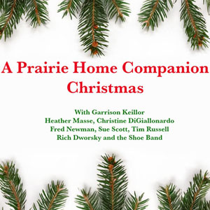 A Prairie Home Companion Christmas