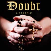 Doubt, A Parable
